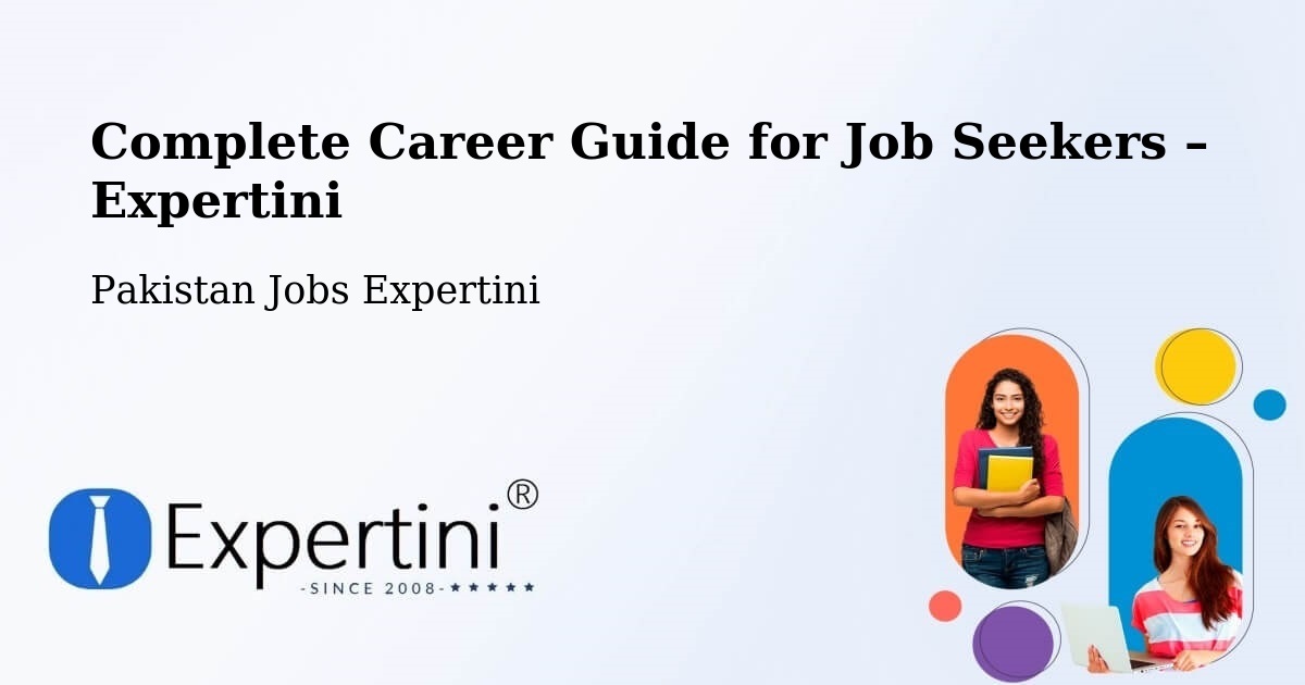 Career Guide for Job Seekers – Utmanzai - Utmanzai, Pakistan Jobs Expertini