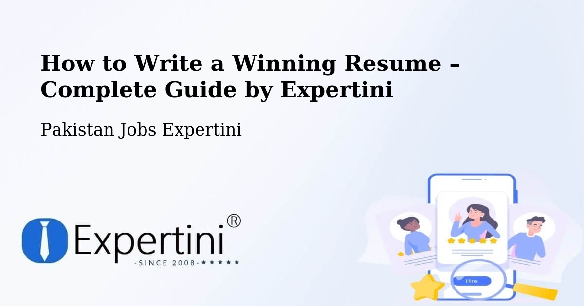 Resume Writing Guide for Job Seekers – Utmanzai - Utmanzai, Pakistan Jobs Expertini